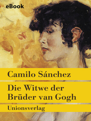 cover image of Die Witwe der Brüder van Gogh